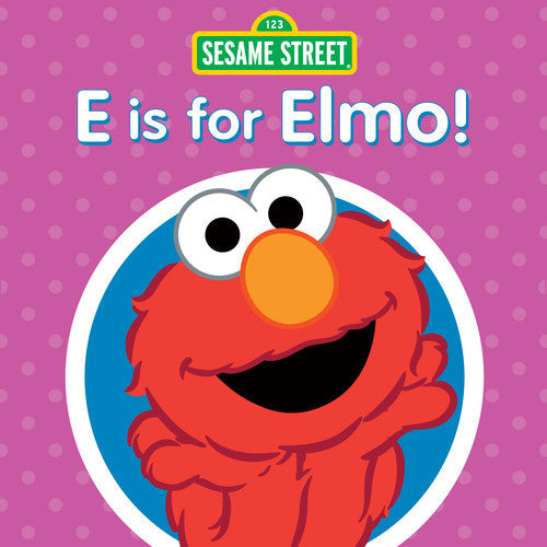 Sesame Street: E Is For Elmo - COMPACT DISCS