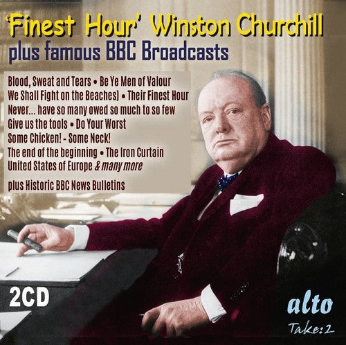 Winston Churchill / BBC Bulletins: Finest Hour Winston Churchill's Greatest Speeches - COMPACT DISCS
