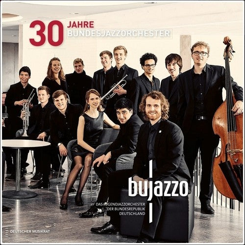 Various Artists: 30 Jahre Bundesjazzorchester - COMPACT DISCS