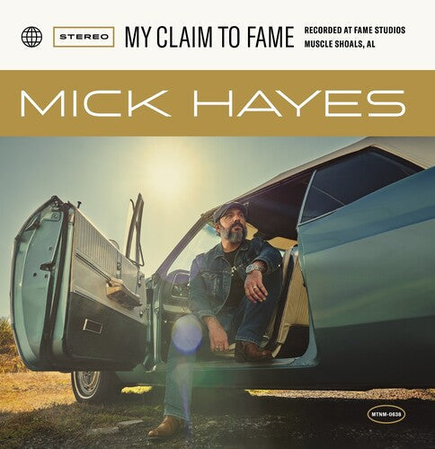 Mick Hayes: My Claim To Fame - COMPACT DISCS