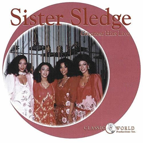 Sister Sledge: Greatest Hits Live - COMPACT DISCS
