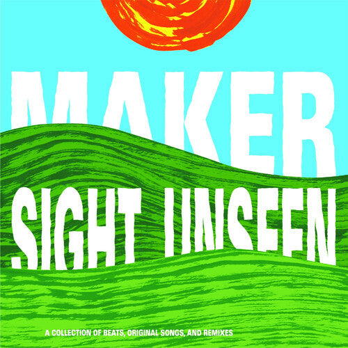 Maker: Sight Unseen - COMPACT DISCS