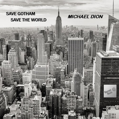Michael Dion: Save Gotham Save The World - COMPACT DISCS