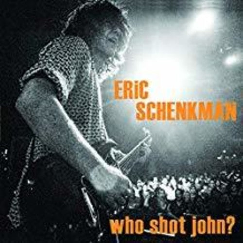 Eric Schenkman: Who Shot John - COMPACT DISCS