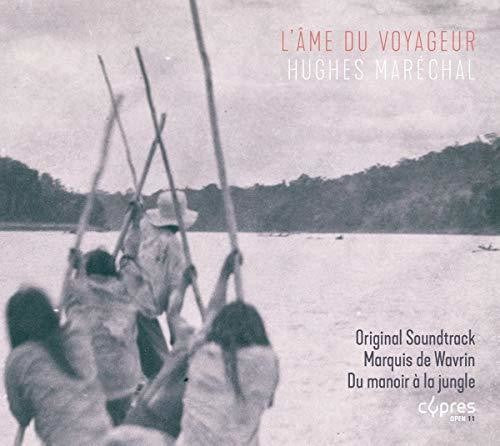 Marechal: L'ame Du Voyageur - COMPACT DISCS
