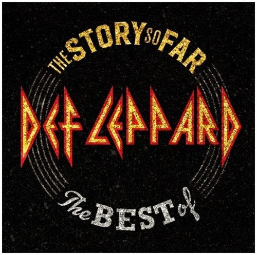 Def Leppard: The Story So Far - COMPACT DISCS