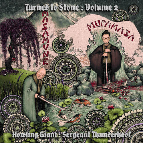 Howling Giant and Sergeant Thunderhoof: Turned To Stone Chapter 2: Masamune & Muramasa - VINYL LP