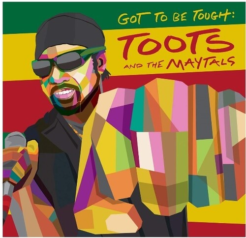 Toots & Maytals: Got To Be Tough - VINYL LP
