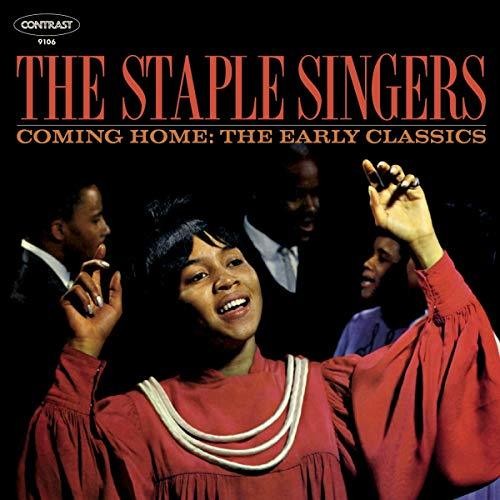 The Staple Singers: Coming Home: Early Classics - COMPACT DISCS