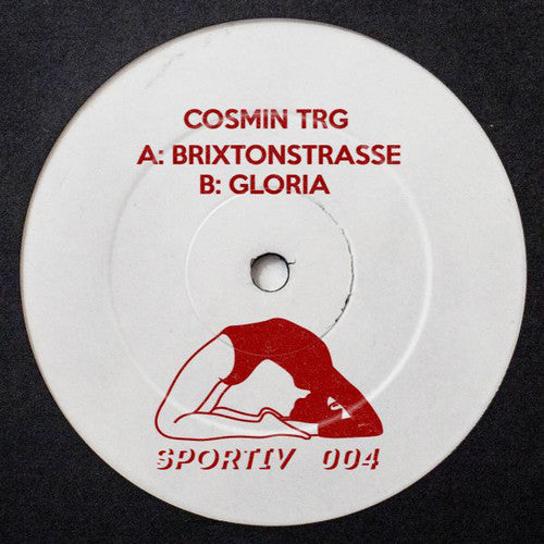 Cosmin TRG: Brixtonstrasse / Gloria - 12-INCH SINGLE