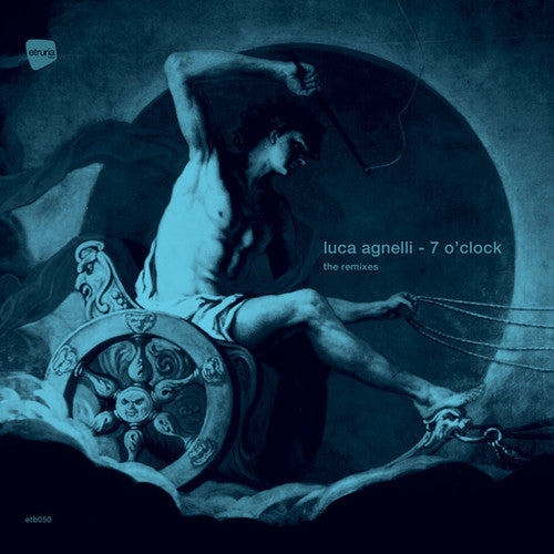 Luca Agnelli: 7 O' Clock: Remixes - 12-INCH SINGLE