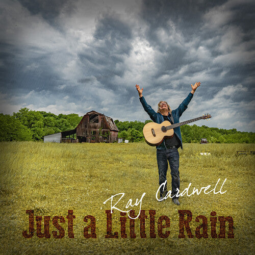 Ray Cardwell: Just A Little Rain - COMPACT DISCS
