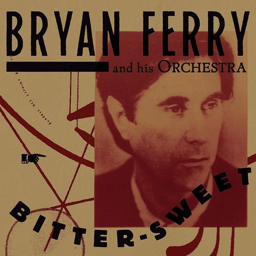 Bryan Ferry: Bitter-sweet - COMPACT DISCS