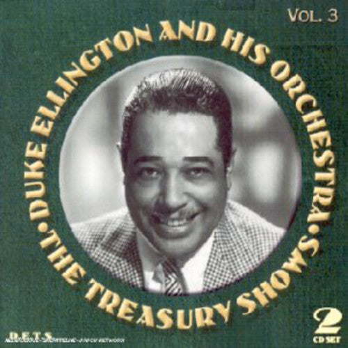 Duke Ellington: The Treasury Shows, Vol. 3 - COMPACT DISCS