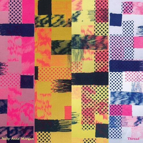 Sally Anne Morgan: Thread (Yolk Vinyl) - VINYL LP