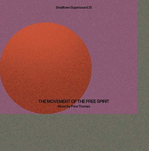 Prins Thomas: Smalltown Supersound 25: Movement Of Free Spirit - VINYL LP