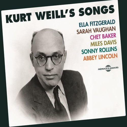Kurt Weill: Kurt Weill's Songs - COMPACT DISCS
