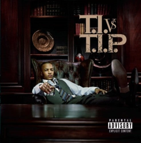 T.I.: T.i. Vs T.i.p. - COMPACT DISCS