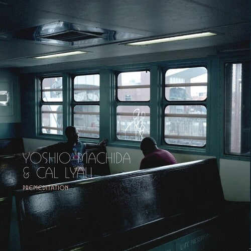 Machida, Yoshio & Lyall, Cal: Premeditation - VINYL LP