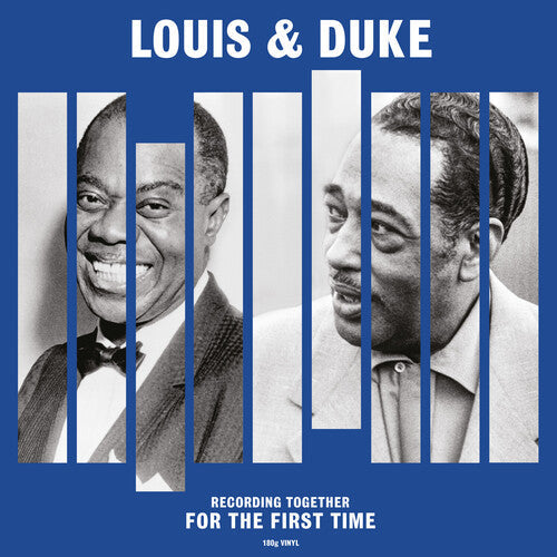 Louis & Duke: Together For The First Time (180gm) - VINYL LP