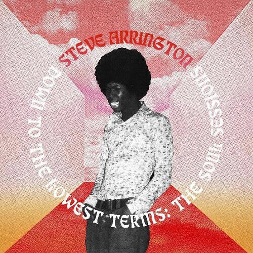 Steve Arrington: Down To The Lowest Terms: The Soul Sessions - VINYL LP