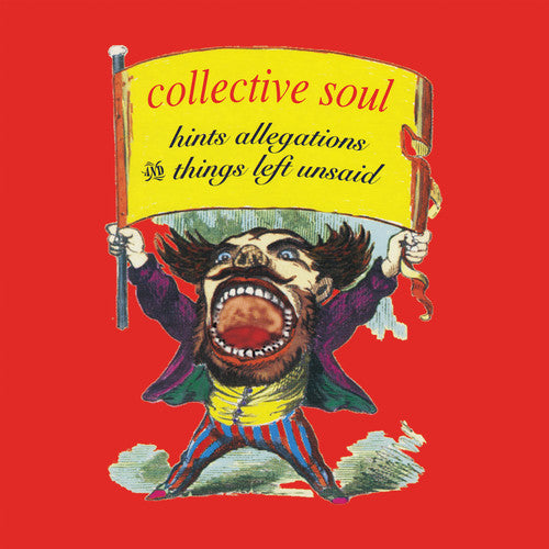 Collective Soul: Hints, Allegations & Things Left Unsaid - COMPACT DISCS