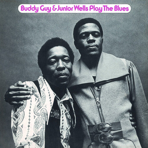 Buddy Guy & Junior Wells: Play the Blues - VINYL LP