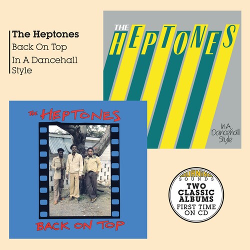 The Heptones: Back On Top + In A Dancehall Style - COMPACT DISCS