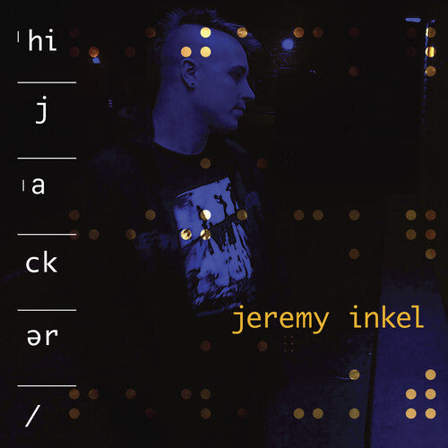 Inkel, Jeremy: Hijacker - COMPACT DISCS