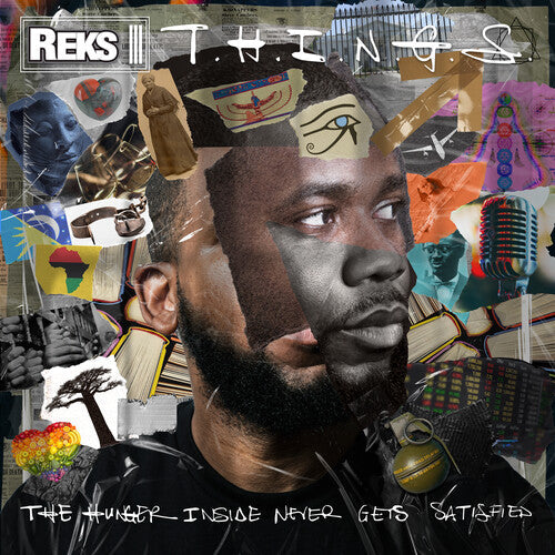 Reks: T.H.I.N.G.S. (The Hunger Insider Never Gets Satisfied) - VINYL LP