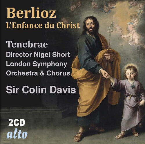 Colin Davis Sir: Berlioz: L'Enfance du christ - COMPACT DISCS