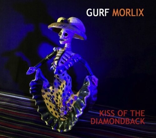 Gurf Morlix: Kiss Of The Diamondback - COMPACT DISCS