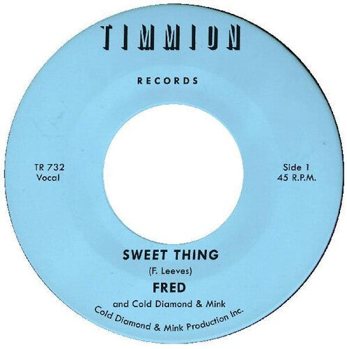 Fred: Sweet Thing / She's Outta Sight (inst.) - 7-INCH SINGLE