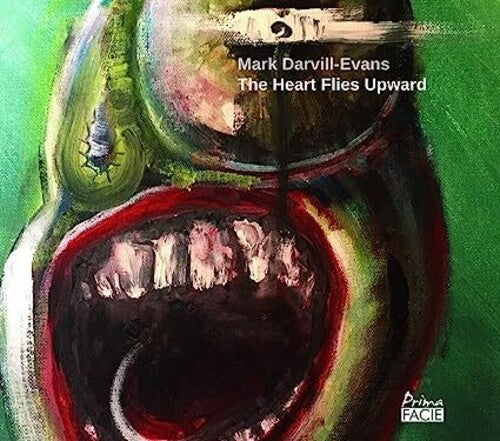 Mark Darvill-Evans: Heart Flies Upward - COMPACT DISCS