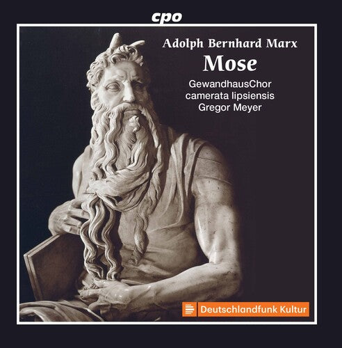 Gewandhauschor Camerata Lipsiensis Gregor Meyer: Mose - COMPACT DISCS
