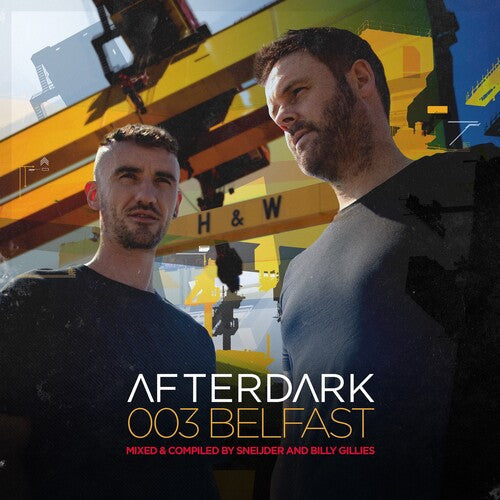 Sneijder / Gillies, Billy: Afterdark 003 - COMPACT DISCS