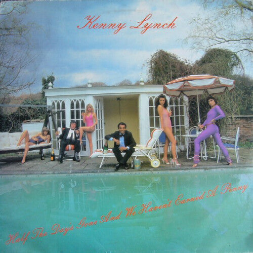 Kenny Lynch: Half the Day Is Gone And We Haven't Earned A Penny - 12-INCH SINGLE