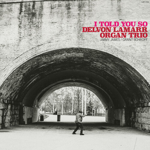 Delvon Lamarr Organ Trio: I Told You So - COMPACT DISCS