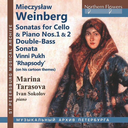 Marina Tarasova: Mieczyslaw Weinberg: Sonatas for Cello & Piano Nos. 1 & 2; Double-BassSonata; 'Vinni Pukh' (Winnie The Pooh) Rhapsody - COMPACT DISCS