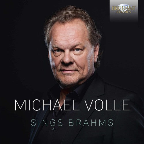 Brahms / Volle: Michael Volle Sings Brahms - COMPACT DISCS