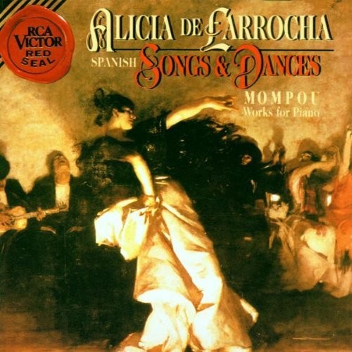 Mompou / De Larrocha: Spanish Songs & Dance - COMPACT DISCS