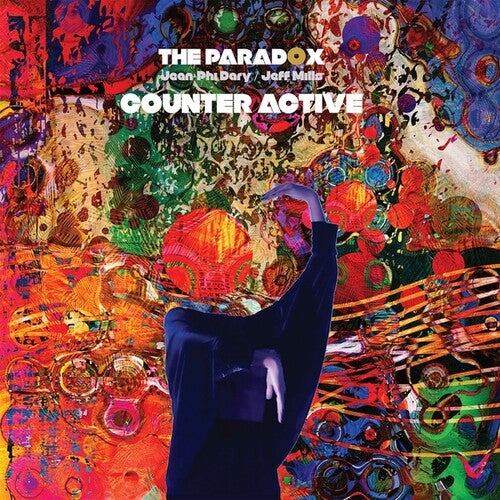 Paradox / Dary, Jean-Phi / Mills,Jeff: Counter Active - VINYL LP
