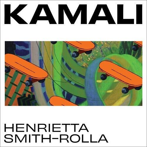 Henrietta Smith-Rolla: Kamali (Original Soundtrack) - 12-INCH SINGLE