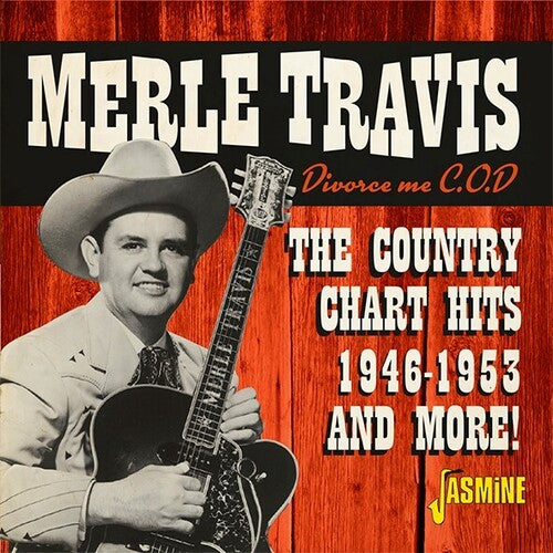 Merle Travis: Divorce Me C.O.D. The Country Chart Hits 1946-1953 And More! - COMPACT DISCS