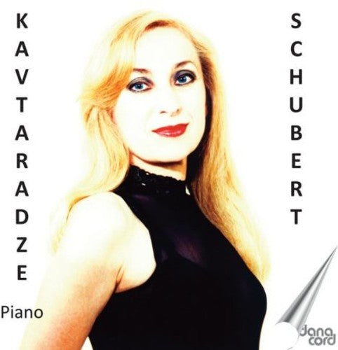 Nina Kavtaradze: Kavtaradze Plays Schubert - COMPACT DISCS