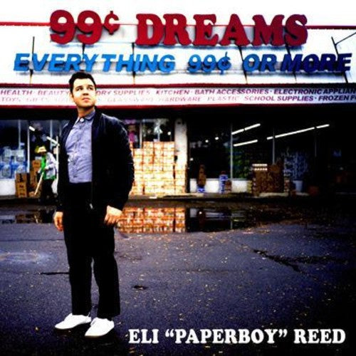Eli Reed Paperboy: 99 Cent Dreams - VINYL LP