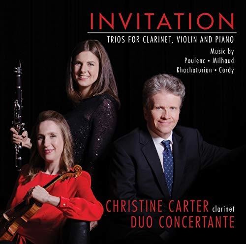 Carter, Christine & Duo Concertante: Invitation: Trios for Carinet Violin & Piano - COMPACT DISCS