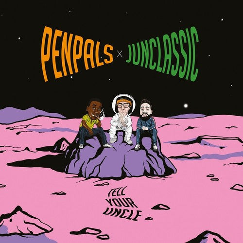 Penpals & Junclassic: Tell Your Uncle Deluxe Colored Vinyl Edition - VINYL LP