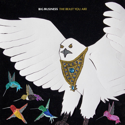 Big Business: The Beast You Are - COMPACT DISCS