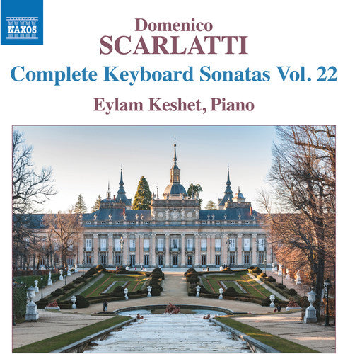 Scarlatti / Keshet: Keyboard Sonatas 22 - COMPACT DISCS